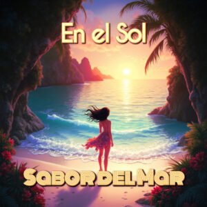 En el Sol by Sabor del Mar