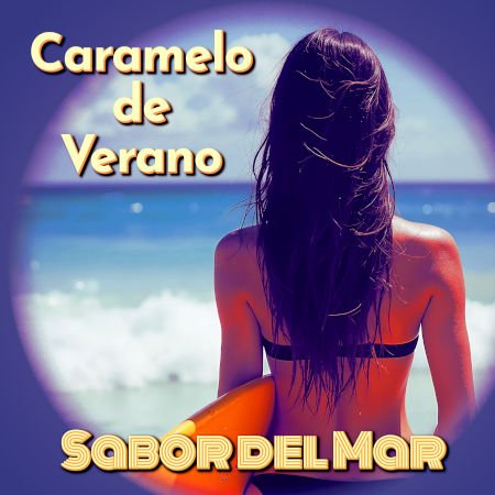 Caramelo de Verano by Sabor del Mar